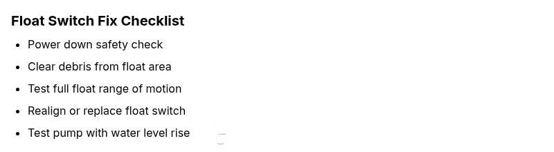 Checklist for fixing a sticking sump pump float